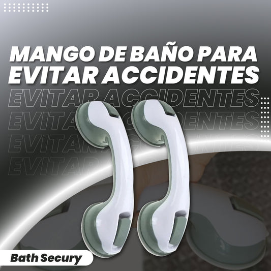 Mango de baño para evitar accidentes - Bath Secury™