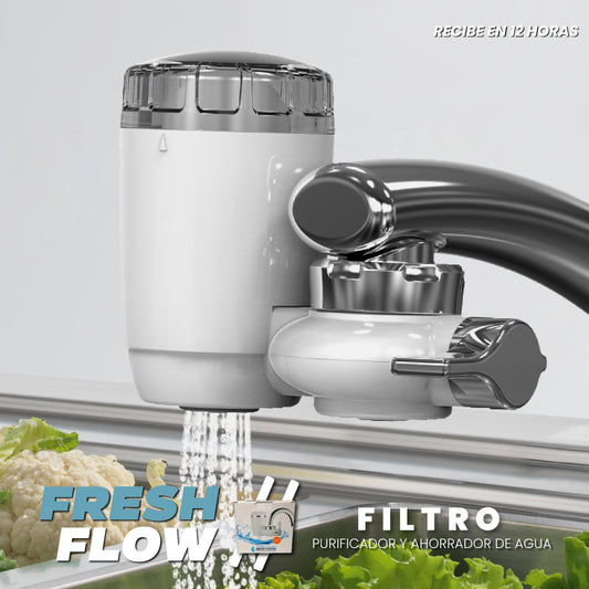 Filtro purificador y ahorrador de agua - Fresh Flow™