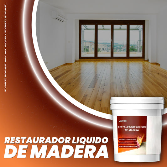Restaurador liquido de madera  - Wood Wax™
